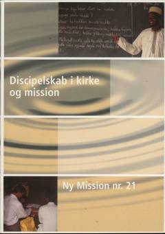 Discipelskab i kirke og mission