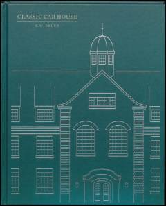 Classic Car House : K.W. Bruun