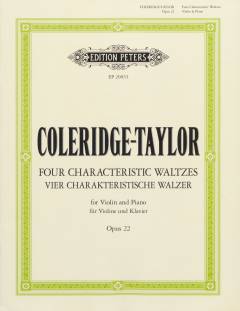 Four characteristic waltzes : opus 22 : for violin and piano