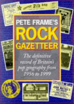 Pete Frame's Rockin' around Britain : rock'n'roll landmarks of the UK and Ireland