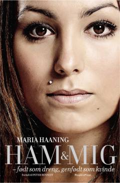 Ham og mig : født som dreng, genfødt som kvinde
