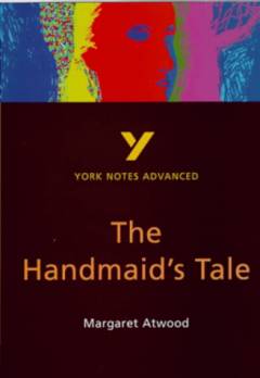 The handmaid's tale : Margaret Atwood