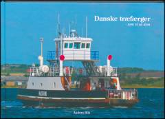 Danske træfærger - som vi så dem