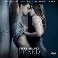 Fifty shades freed - the final chapter : original motion picture soundtrack