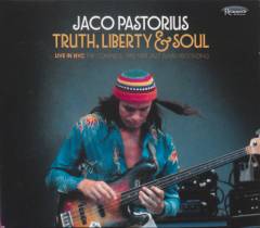 Truth, liberty & soul : live in NYC : the complete 1982 NPR Jazz Alive! recording