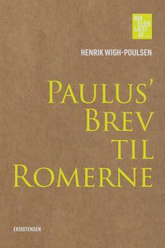 Paulus' brev til romerne : - læst af Henrik Wigh-Poulsen