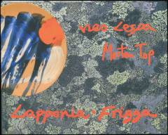 Lapponia Frigga : rejse mod nattens sol