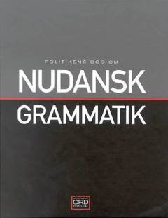 Politikens Nudansk grammatik