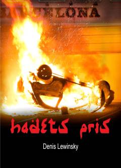 Hadets pris : en thriller