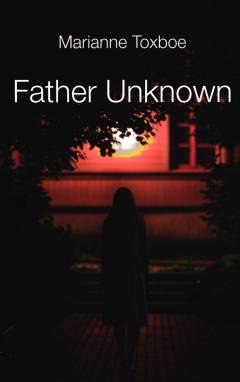 Father unknown : a novel