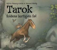 Tarok : foldens hurtigste føl