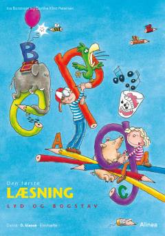 Den første læsning. Lyd og bogstav