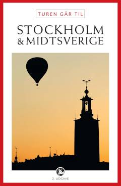 Turen går til Stockholm & Midtsverige