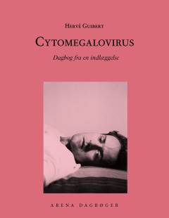 Cytomagalovirus : dagbog fra en indlæggelse