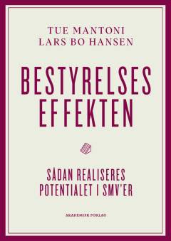 Bestyrelseseffekten : sådan realiseres potentialet i SMV'er