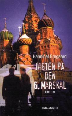 Jagten på Den 6. Marskal