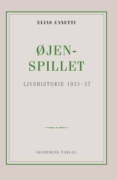 Øjenspillet : livshistorie 1931-1937