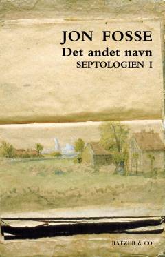 Det andet navn. Bind 1