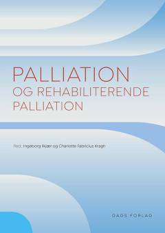 Palliation og rehabiliterende palliation