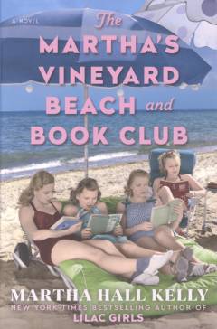 The Martha's Vineyard beach and book club : a novel