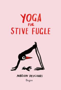 Yoga for stive fugle