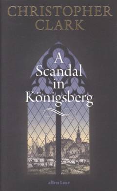 A scandal in Königsberg, 1835-1842