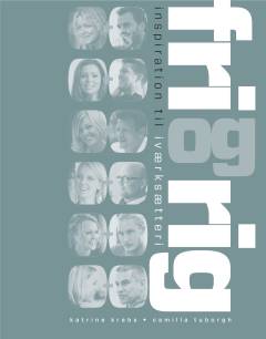 Fri og rig : inspiration til iværksætteri