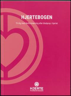 Hjertebogen : til dig med åreforsnævring eller blodprop i hjertet