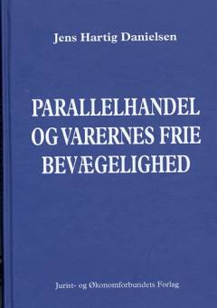 Parallelhandel og varernes frie bevægelighed