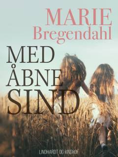Med åbne sind : to små pigers oplevelser og indtryk
