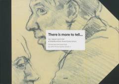 There is more to tell