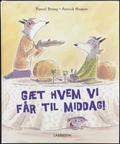 Gæt hvem vi får til middag