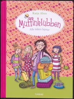 Muffinklubben - alle tiders lejrtur