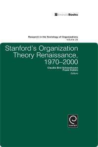 Stanford's organization theory renaissance, 1970-2000