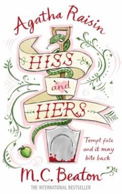 Agatha Raisin: Hiss and hers