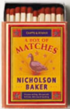 A box of matches : a novel
