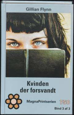 Kvinden der forsvandt. Bind 3 (Stor skrift)