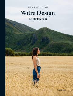 Witre Design : en strikkers år