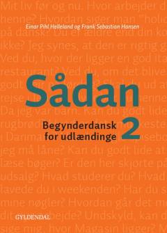 Sådan 2 : begynderdansk for udlændinge