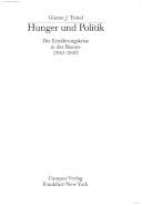 Hunger und Politik : die Ernährungskrise in der Bizone (1945- 1949)