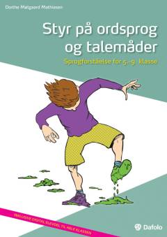 Styr på ordsprog og talemåder : sprogforståelse for 5.-9. klasse