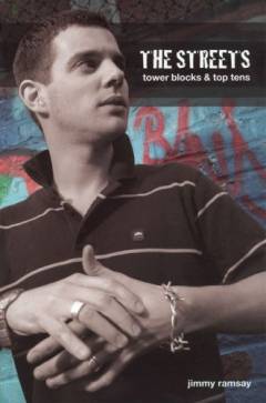 The Streets : tower blocks & top tens