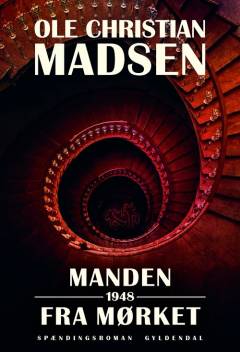 Manden fra mørket : 1948 : spændingsroman