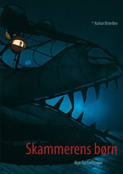Skammerens børn - nye fortællinger