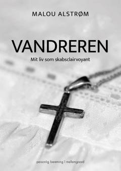 Vandreren - mit liv som skabsclairvoyant