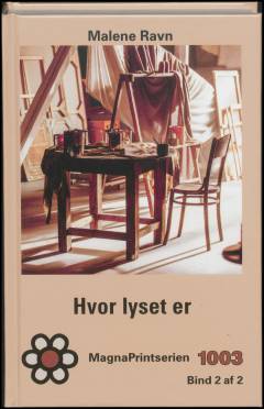 Hvor lyset er. Bind 2 (Stor skrift)