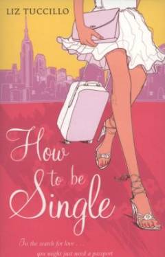 How to be single