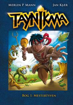 Taynikma. Bog 1 : Mestertyven