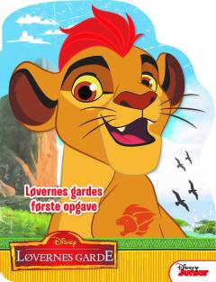Løvernes gardes første opgave