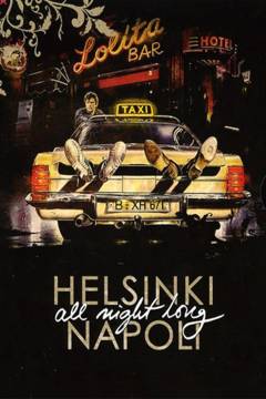 Helsinki Napoli - all night long